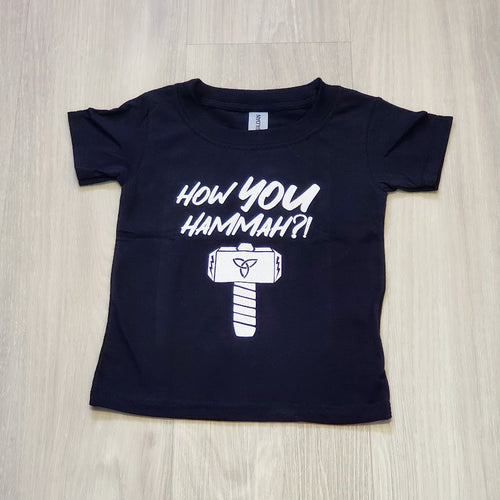 Black shirt with words How You Hammah and a picture of a hammer