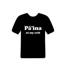 Load image into Gallery viewer, Black Tshirt with Pa&#39;ina at my crib design
